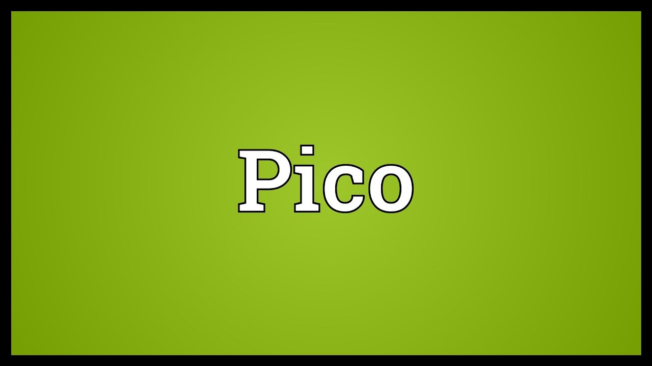 Pico meaning